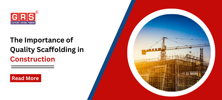 The Importance of Quality Scaffolding in Construction