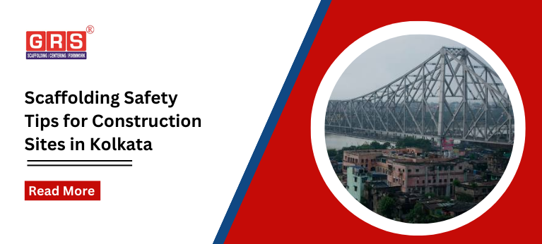 Scaffolding-Safety-Tips-for-Construction-Sites-in-Kolkata