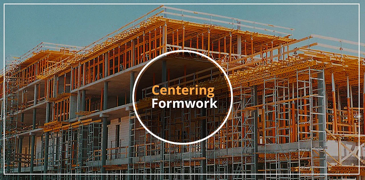 Centering Formwork manufacturer and supplier in India