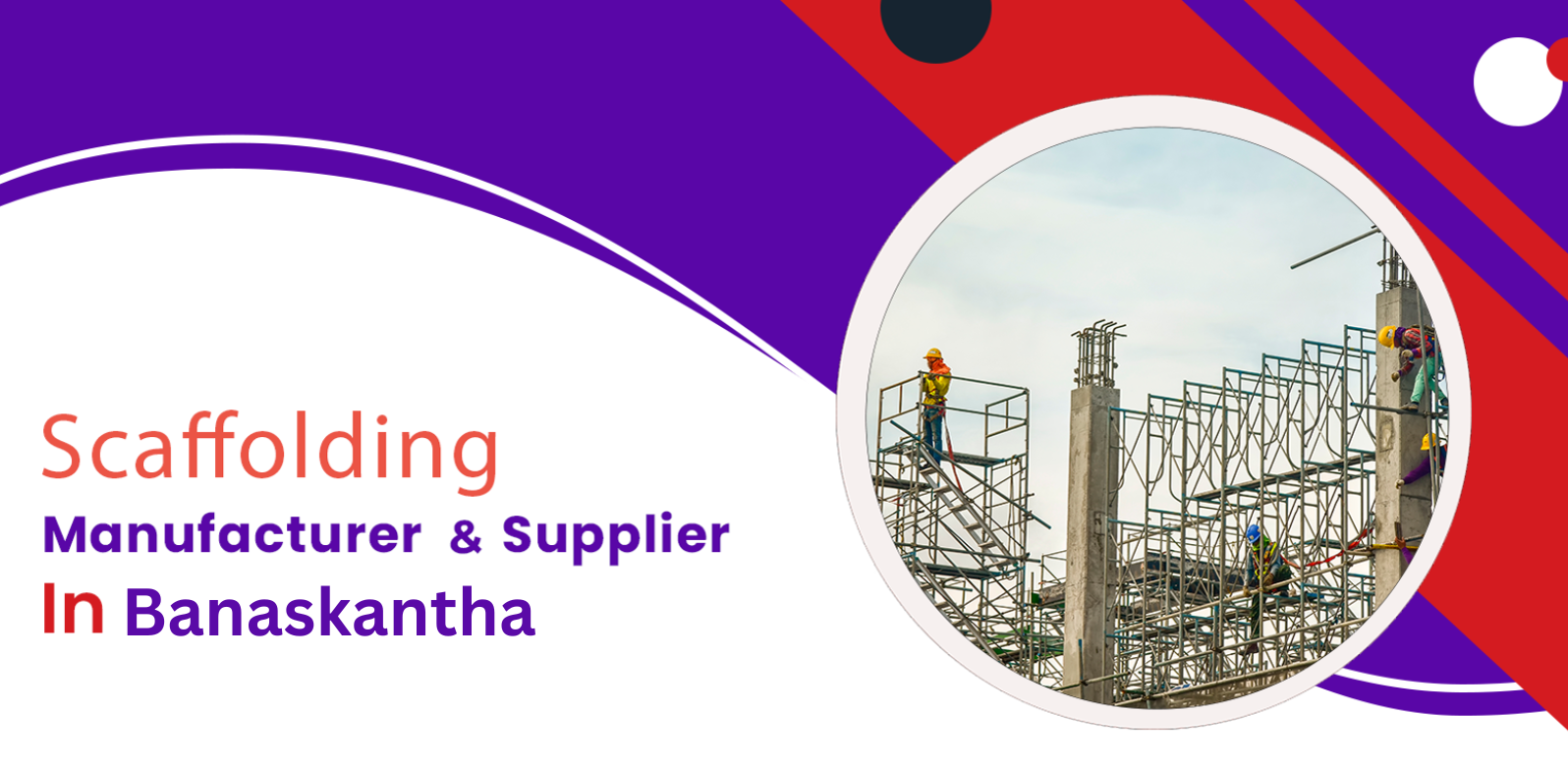 Scaffolding Deoria Banner