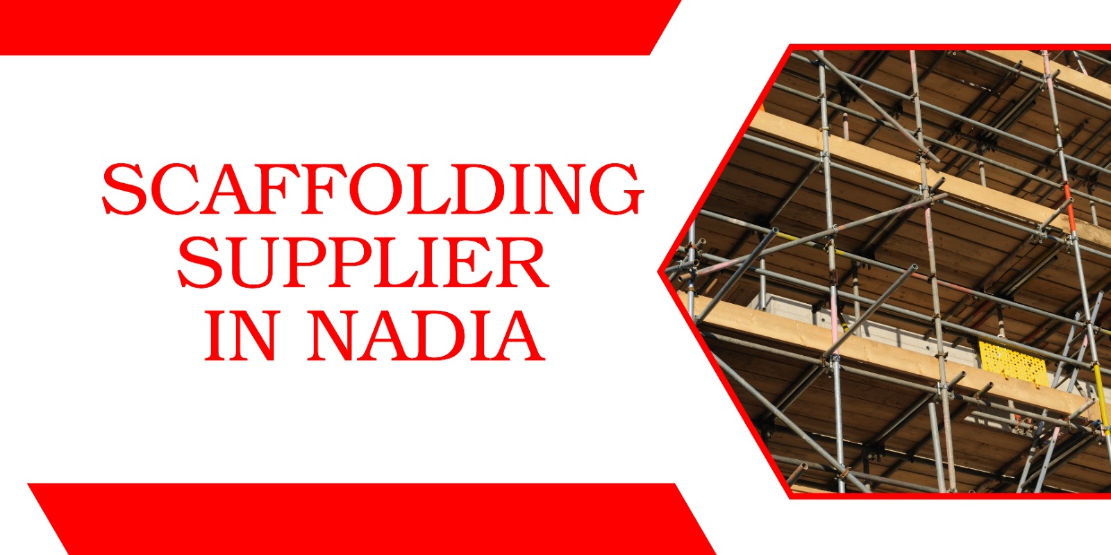 Scaffolding Supplier In Nadia