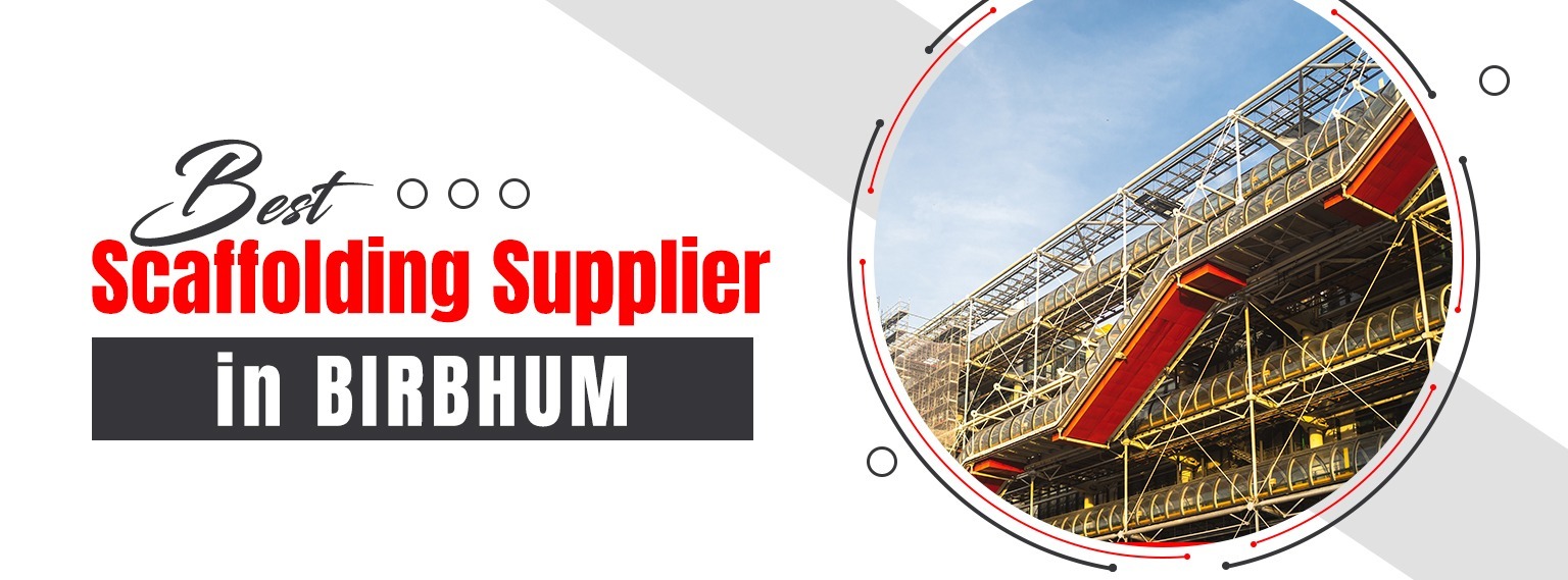 Scaffolding Supplier In Birbhum