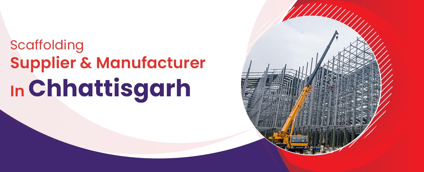 Scaffolding Chhattisgarh banner image