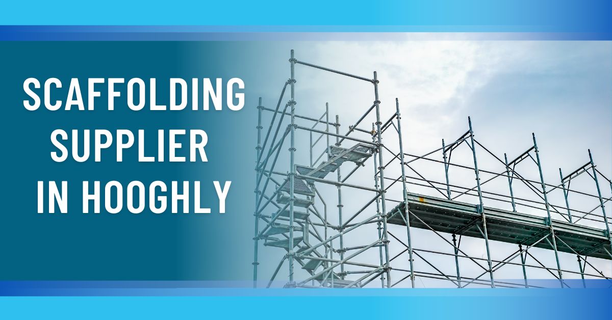 Scaffolding Supplier In Hooghly